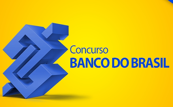 Concurso Banco do Brasil: Saiba tudo