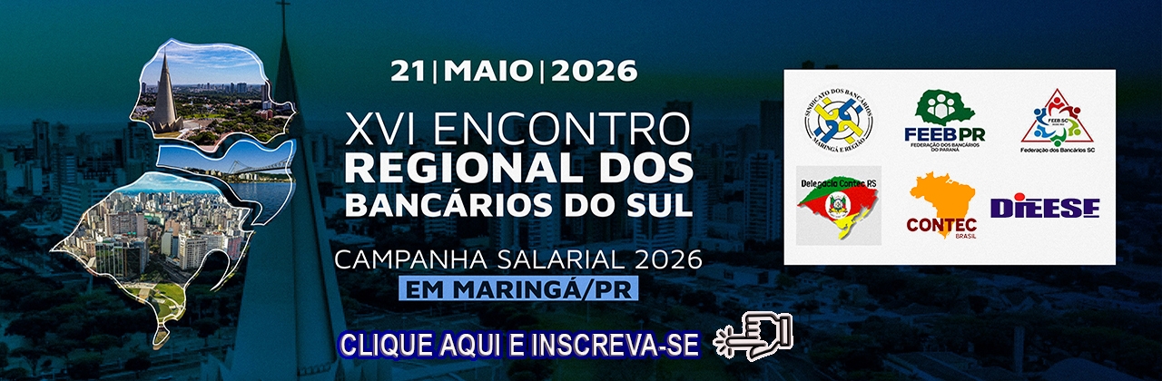 XVI Encontro Regional dos Bancários do SUL