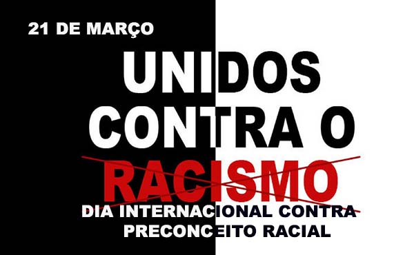 Hoje dia internacional contra discriminação racial, veja frases e mensagens  contra o racismo - Si