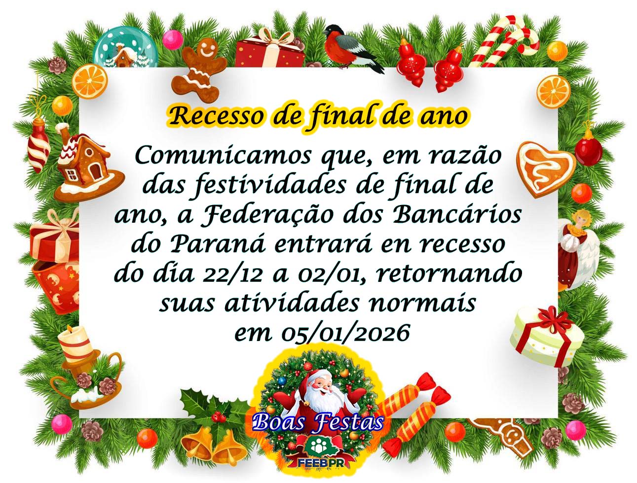 Recesso de final de ano na FEEB PR